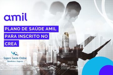 Plano de Saúde Amil para Inscrito no CREA